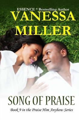 Song of Praise - Miller, Vanessa