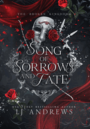 Song of Sorrows and Fate