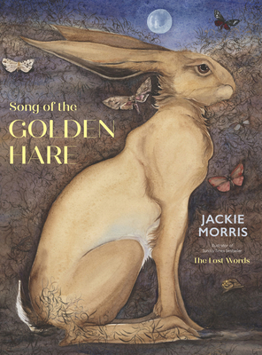 Song of the Golden Hare - Morris, Jackie