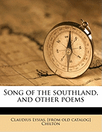 Song of the Southland, and Other Poems