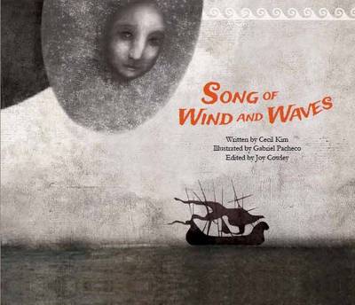 Song of the Wind and Waves: The First Sea Trading - Syria - Kim, Cecil, and Cowley, Joy (Editor)