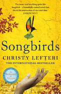 Songbirds: The powerful novel from the author of The Beekeeper of Aleppo and The Book of Fire