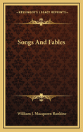 Songs and Fables