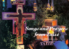 Songs and Prayers from Taize