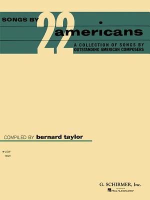 Songs by 22 Americans: Low Voice - Hal Leonard Corp (Creator), and Taylor, B (Editor)