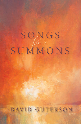 Songs for a Summons - Guterson, David