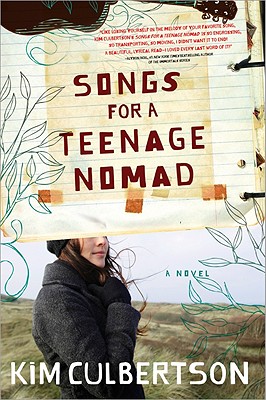 Songs for a Teenage Nomad - Culbertson, Kim