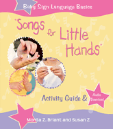 Songs for Little Hands: Activity Guide & Audio Download