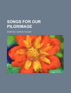 Songs for Our Pilgrimage