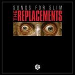 Songs for Slim