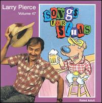 Songs for Studs - Larry Pierce