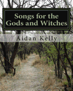 Songs for the Gods and Witches
