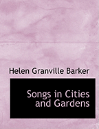 Songs in Cities and Gardens