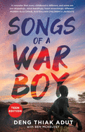 Songs of a War Boy: Teen Edition
