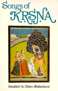 Songs of Krsna - Bhattacharya, Deben (Editor)