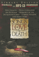 Songs of Love and Death: All-Original Tales of Star-Crossed Love - Gaiman, Neil, and Gabaldon, Diana, and Butcher, Jim