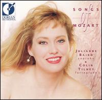 Songs of Mozart - Colin Tilney (fortepiano); Julianne Baird (soprano)