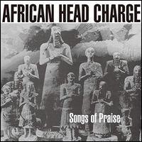 Songs of Praise [LP] - African Head Charge