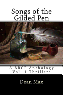 Songs of the Gilded Pen: A BRCP Anthology