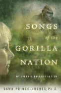 Songs of the Gorilla Nation: My Journey Through Autism