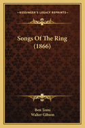 Songs Of The Ring (1866)