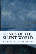 Songs of the Silent World