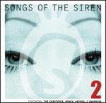 Songs of the Siren, Vol. 2