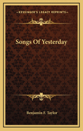 Songs of Yesterday