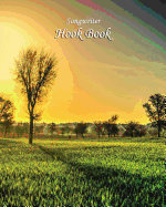 Songwriter Hook Book: Green Field Sunset Cover