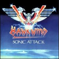 Sonic Attack [40th Anniversary] - Hawkwind