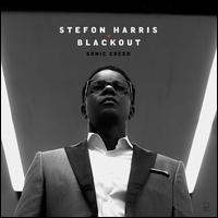 Sonic Creed - Stefon Harris & Blackout