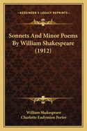 Sonnets and Minor Poems by William Shakespeare (1912)