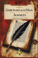 Sonnets - Sonetos: Bilingual edition: Spanish - English
