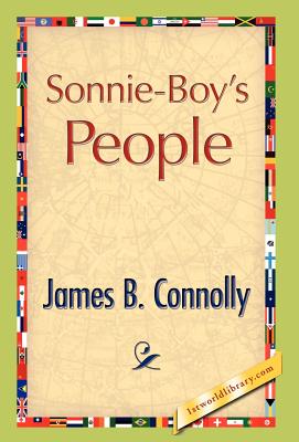 Sonnie-Boy's People - Connolly, James B