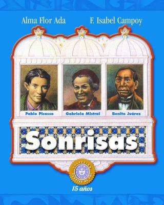 Sonrisas / Smiles (Spanish Edition) - Ada, Alma Flor, and Campoy, F Isabel