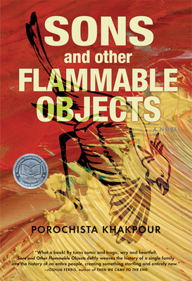 Sons and Other Flammable Objects - Khakpour, Porochista