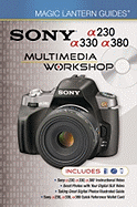 Sony a230 a330 a380 Multimedia Workshop