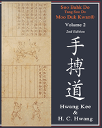 Soo Bahk Do(R) & Tang Soo Do Volume 2