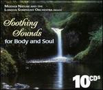 Soothing Sounds For Body & Soul: Beautiful Sounds of Nature - Various Artists