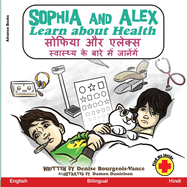 Sophia and Alex Learn about Health: &#23