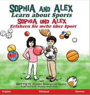 Sophia and Alex Learn about Sports: Sophia und Alex Erfahren Sie mehr ?ber Sport