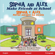 Sophia and Alex Make Friends at School: Sophia e Alex Novos amigos na escola