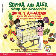 Sophia and Alex Shop for Groceries: Sof?a y Alejandro van de compras al supermercado