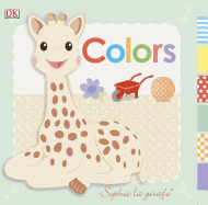 Sophie La Girafe: Colors