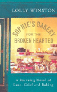 Sophie's Bakery For The Broken Hearted