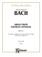 Soprano Arias from Church Cantatas (Sacred), Vol 1: German, English Language Edition