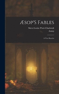 ?sop'S Fables: A First Reader