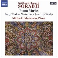 Sorabji: Piano Music - Michael Habermann (piano)