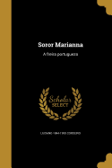 Soror Marianna: A Freira Portugueza