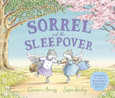Sorrel and the Sleepover - Averiss, Corrinne